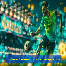 hotmart meus cursos comprados